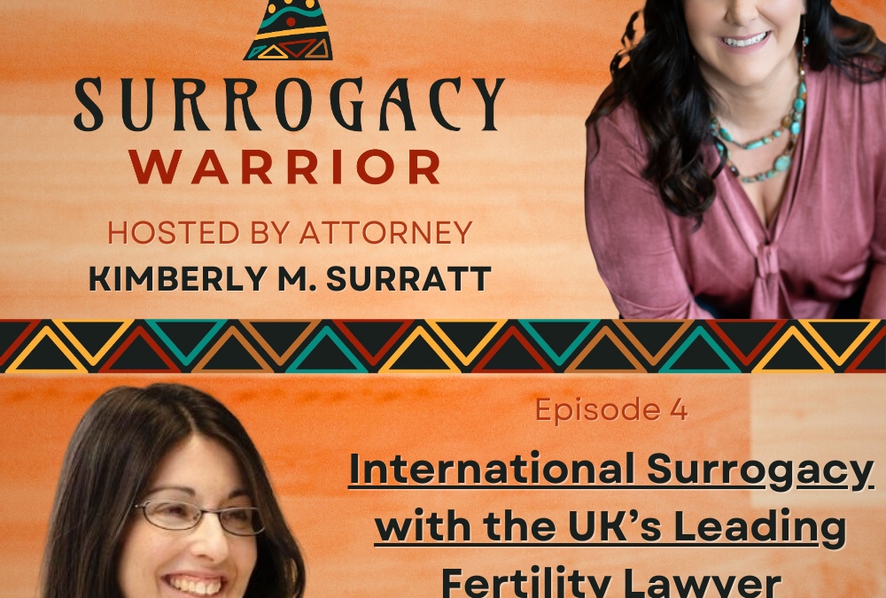 Surrogacy Warrior podcast: Natalie Gamble speaks to US attorney Kim Surratt